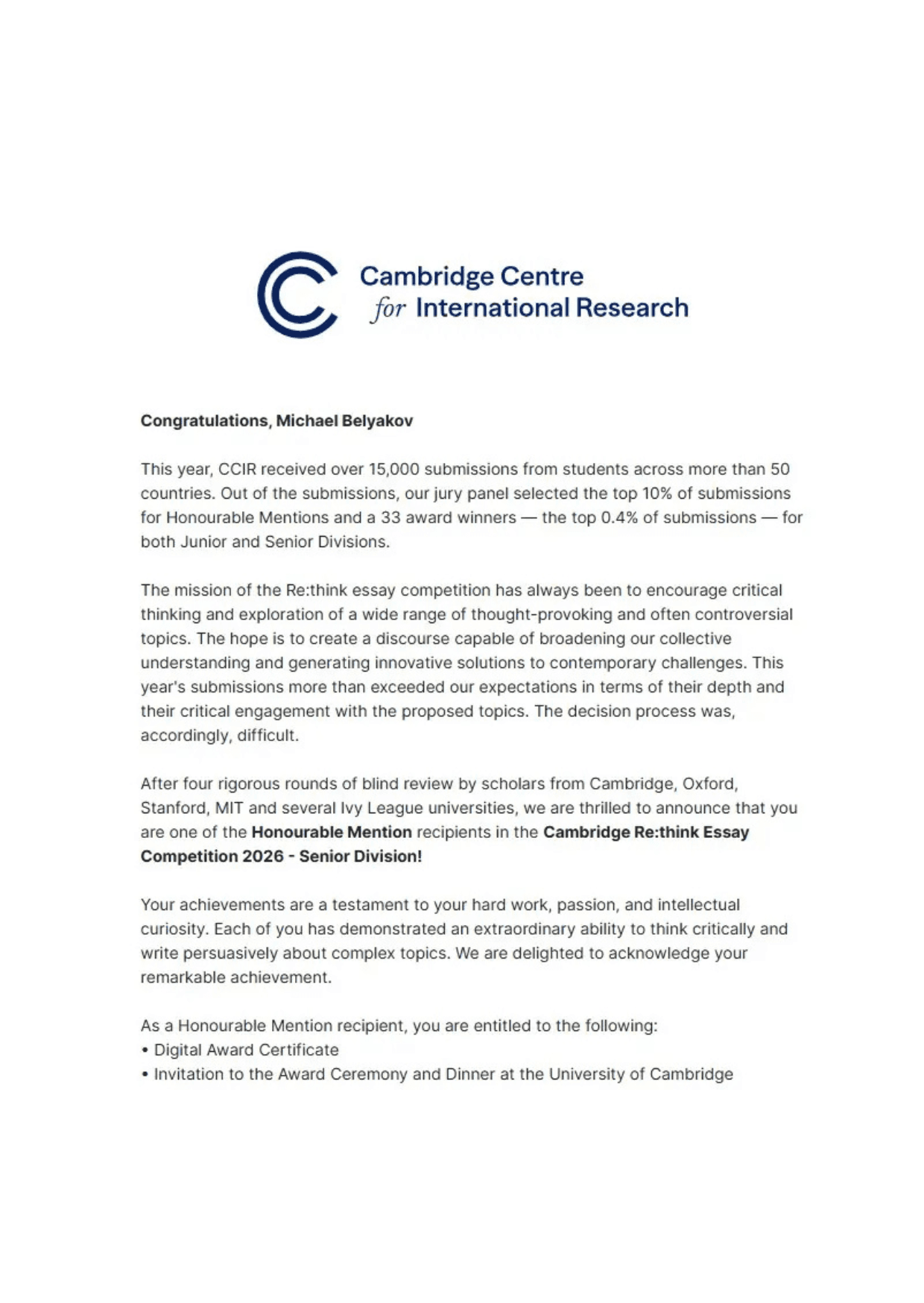 Congratulatory letter to Michael Belyakov for an Honourable Mention in the Cambridge Re:think competition.