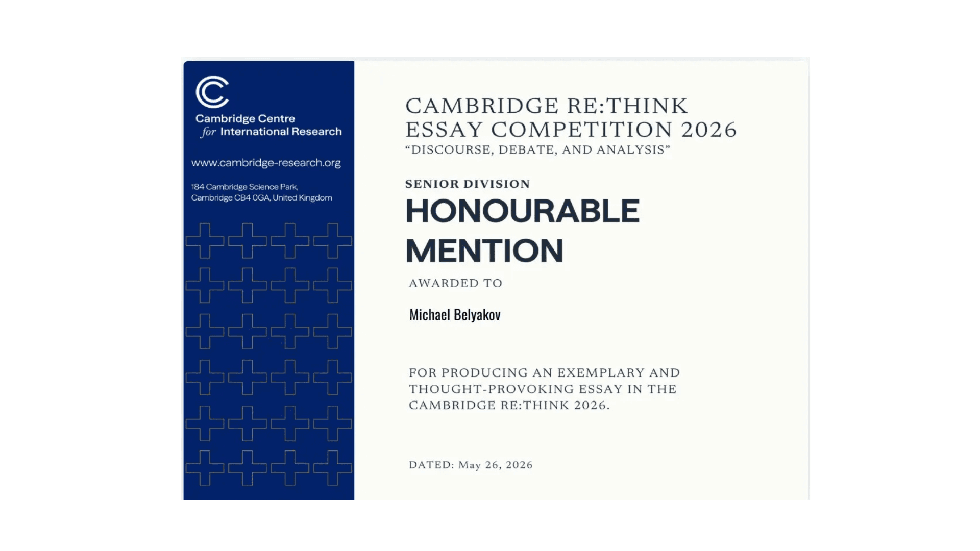 Honourable Mention certificate awarded to Michael Belyakov for the Cambridge Re:Think Essay Competition 2026.