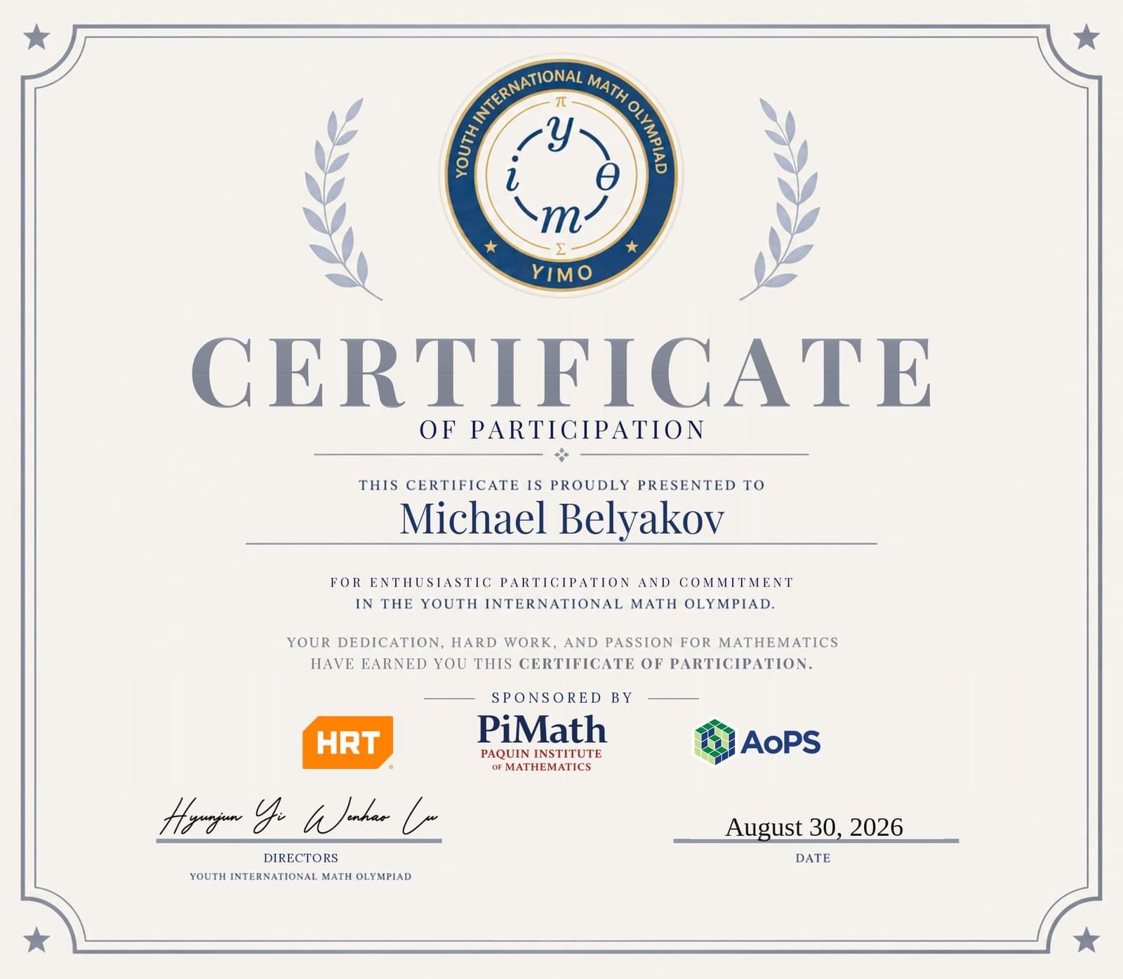 Youth International Math Olympiad certificate of participation for Michael Belyakov, dated August 30, 2026.